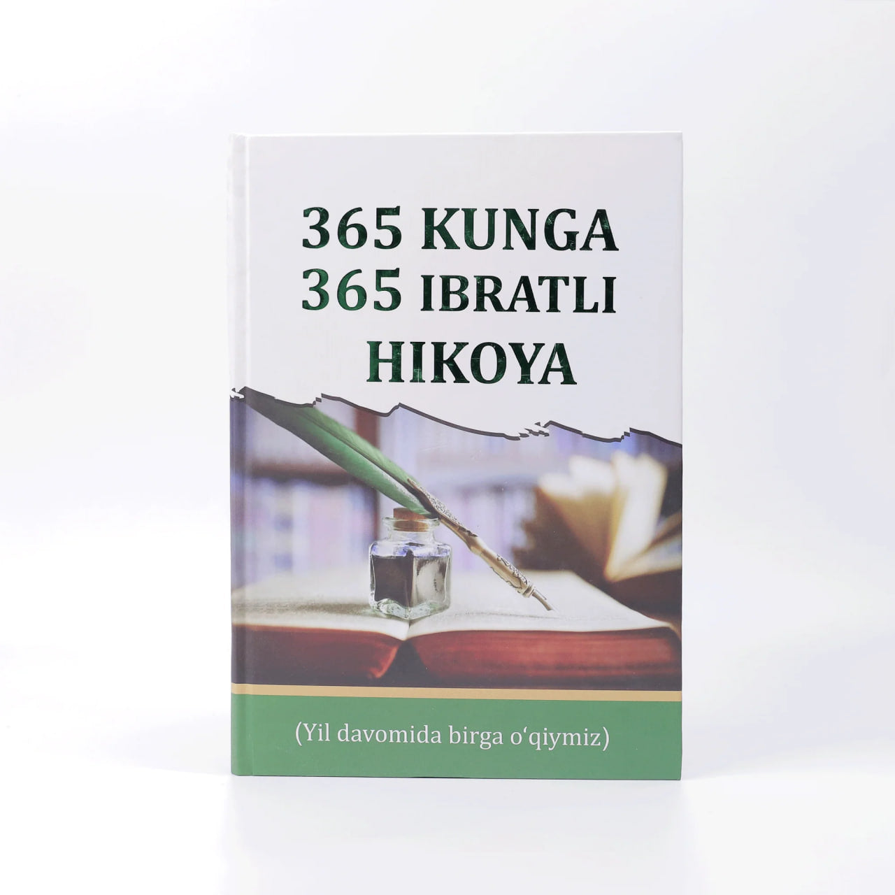 365 kunga 365 ibratli hikoya